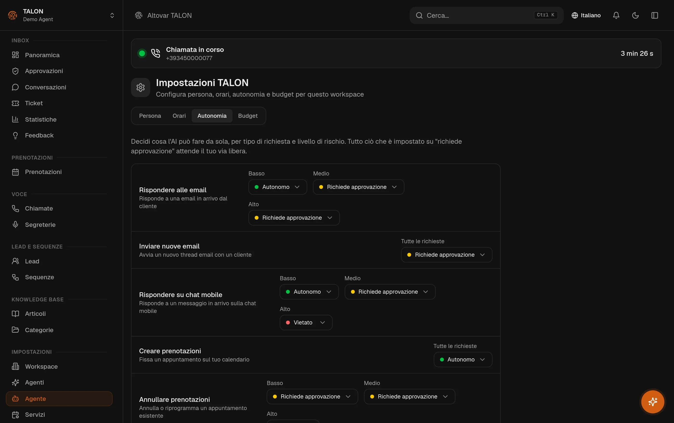 La matrice di autonomia nelle impostazioni di TALON: righe per rispondere alle email, inviare nuove email, rispondere in chat mobile, creare e annullare prenotazioni, ognuna con un verdetto — autonoma, richiede approvazione o vietata — per livello di posta in gioco.