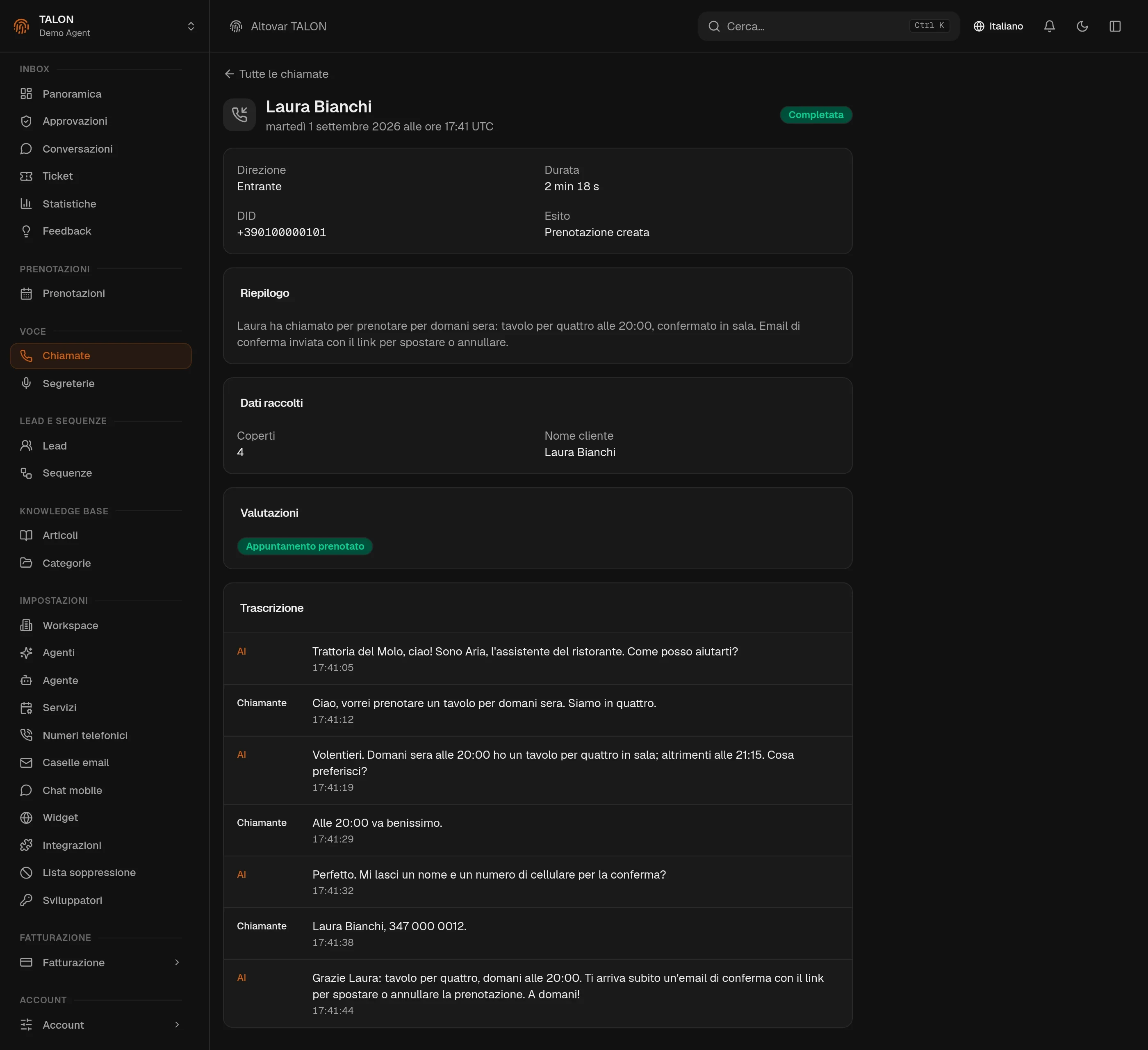 La scheda di una chiamata nella console TALON: i dati raccolti (numero di coperti e nome del cliente), il badge di valutazione «Appointment booked» e la trascrizione dello scambio fra l’assistente e chi chiama.
