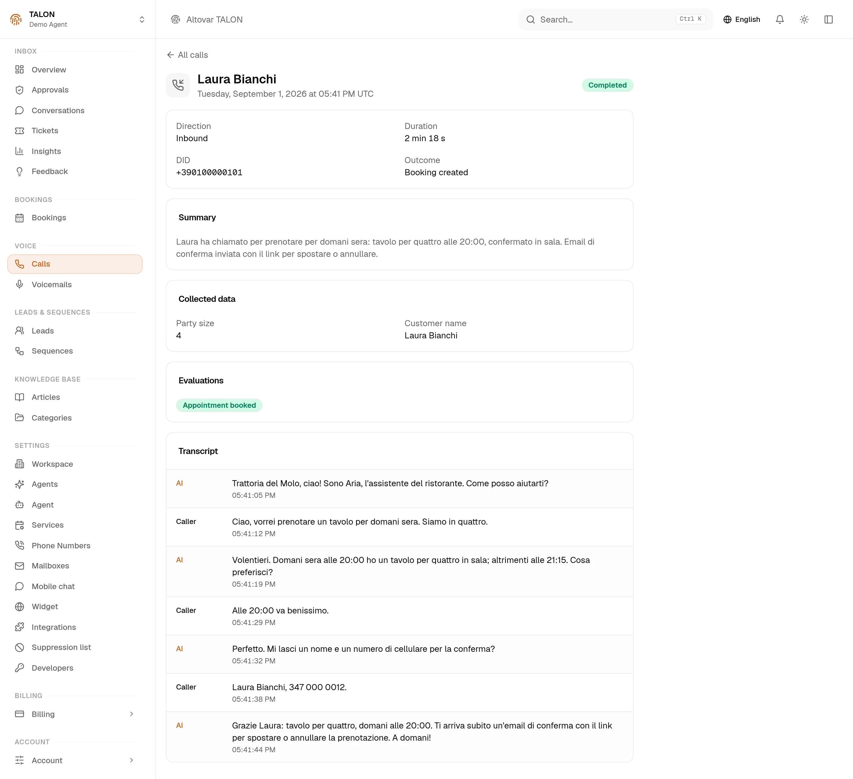 En samtalspost i TALON-konsolen: de insamlade uppgifterna (antal personer och kundens namn), bedömningsetiketten ”Appointment booked” och utskriften av utbytet mellan assistenten och den som ringde.